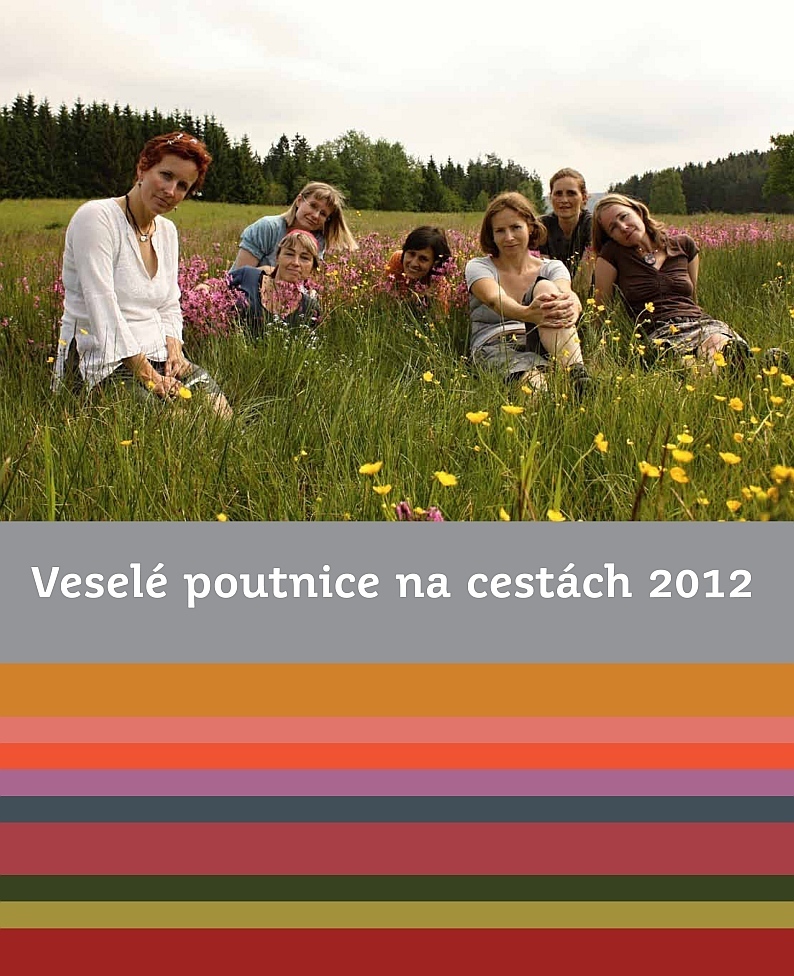 Kalendář 2012 - Veselé poutnice na cestách