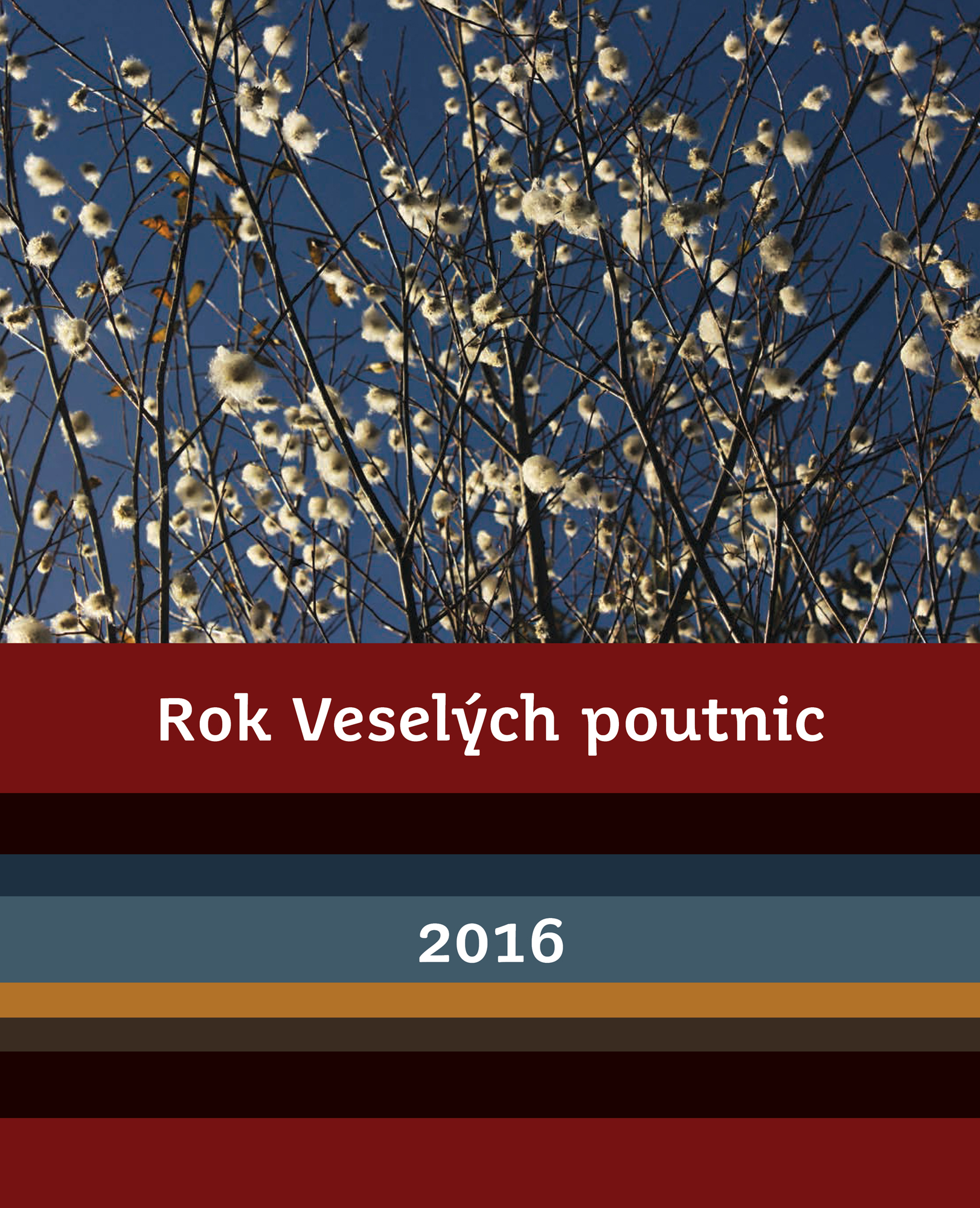 Kalendář Veselých poutnic 2016